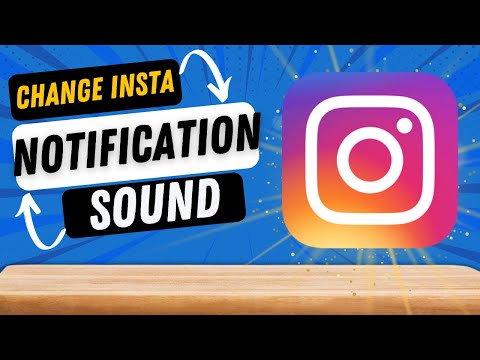 How To Change Instagram Notification Sound on Android 2022