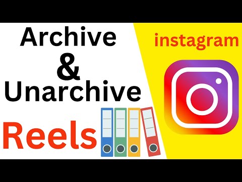 How to archive & unarchive Instagram reels new update quick and easy