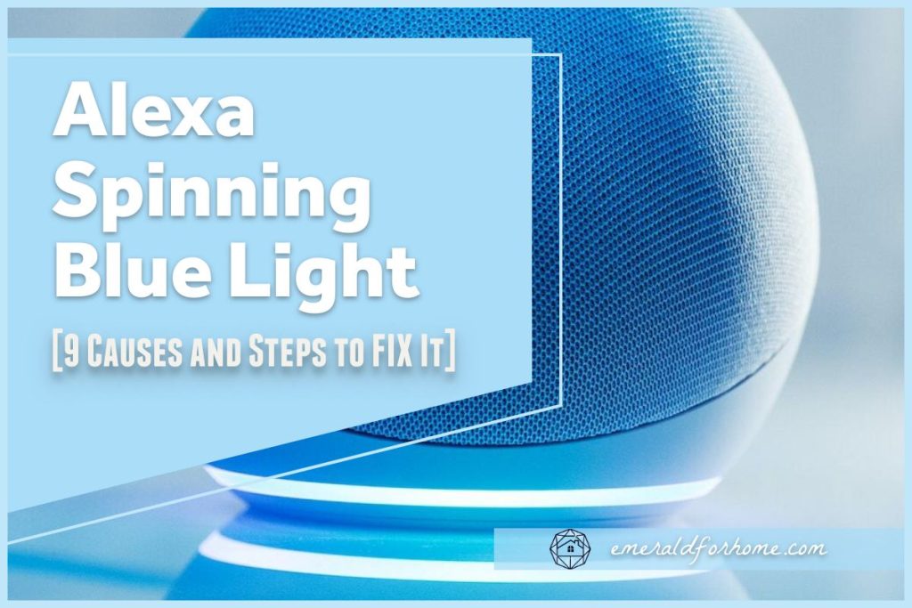 alexa spinning blue light