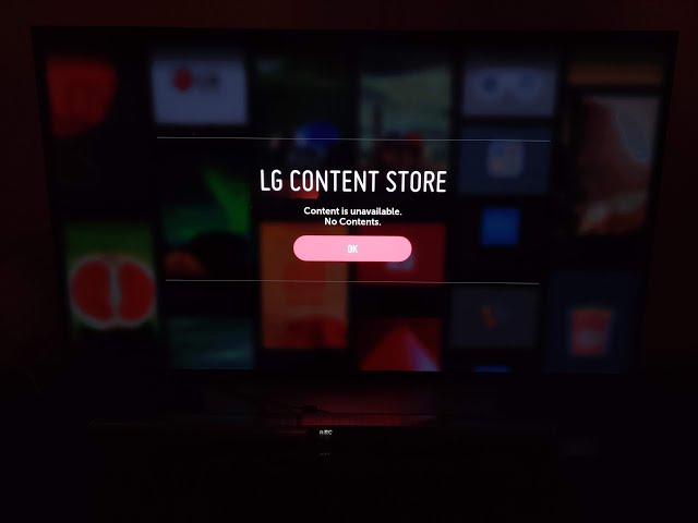 LG TV Content Store Is Unavailable