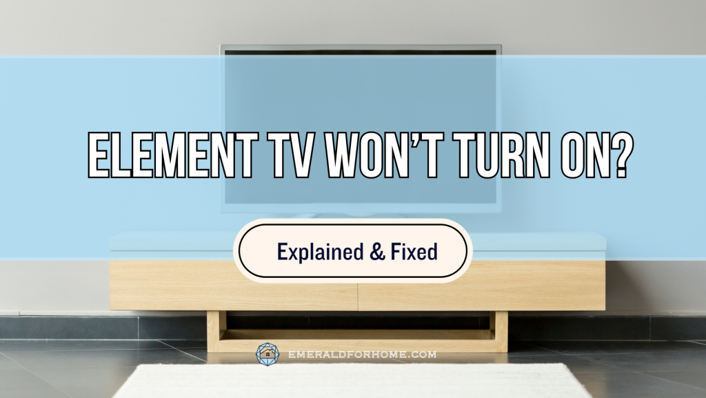 Element TV Won't Turn On