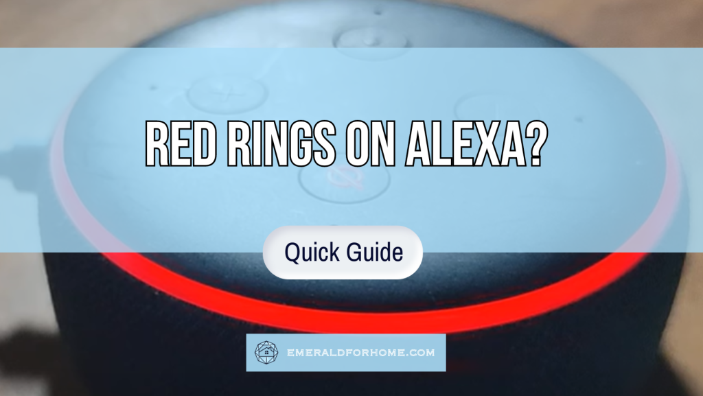Red Rings on Alexa